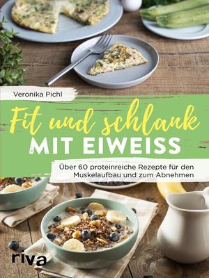 cover image of Fit und schlank mit Eiweiß